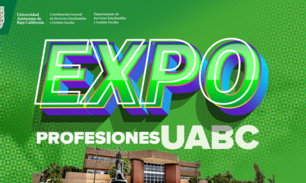 Presentan Expo Profesiones UABC para aspirantes a ‘cimarrones’