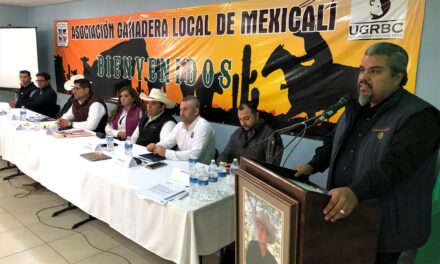 Participó Agricultura en la Asamblea de la Asociación Ganadera Local de Mexicali 