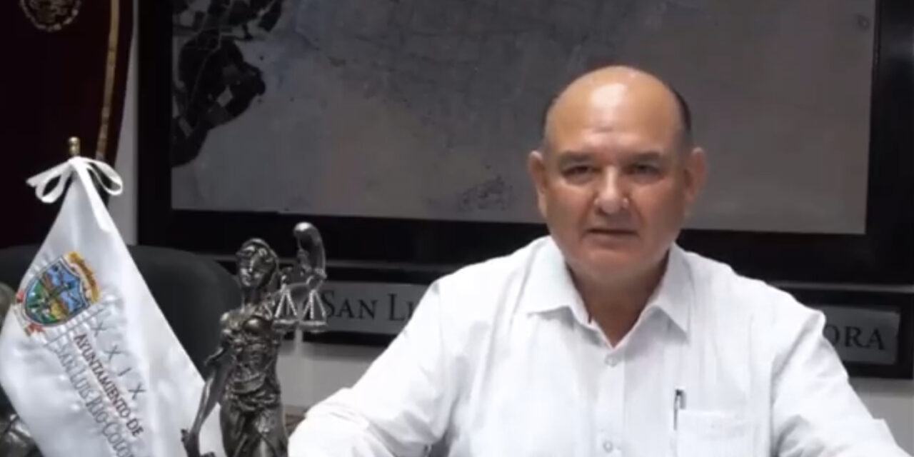 Alcalde de San Luis cuestiona a autoridad estatal
